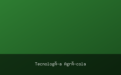 Tecnología Agrícola